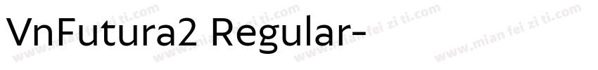 VnFutura2 Regular字体转换